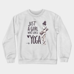 Just a Girl Who Loves Yoga-Girl with Mat and Messy Bun Crewneck Sweatshirt